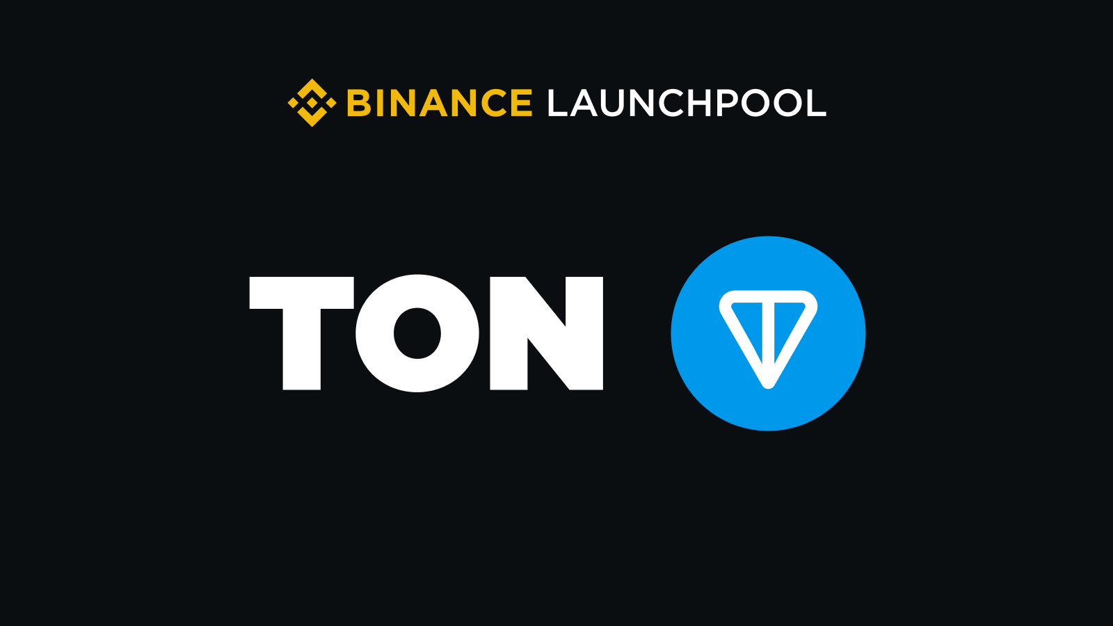 TON X Binance Launch Pool